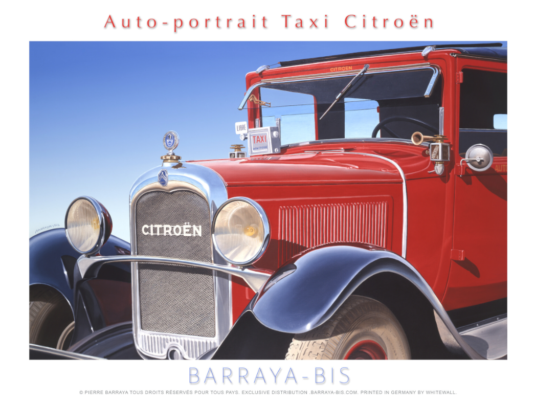 Affiche de Pierre Barraya. Auto-Portrait Taxi Citroën rouge.