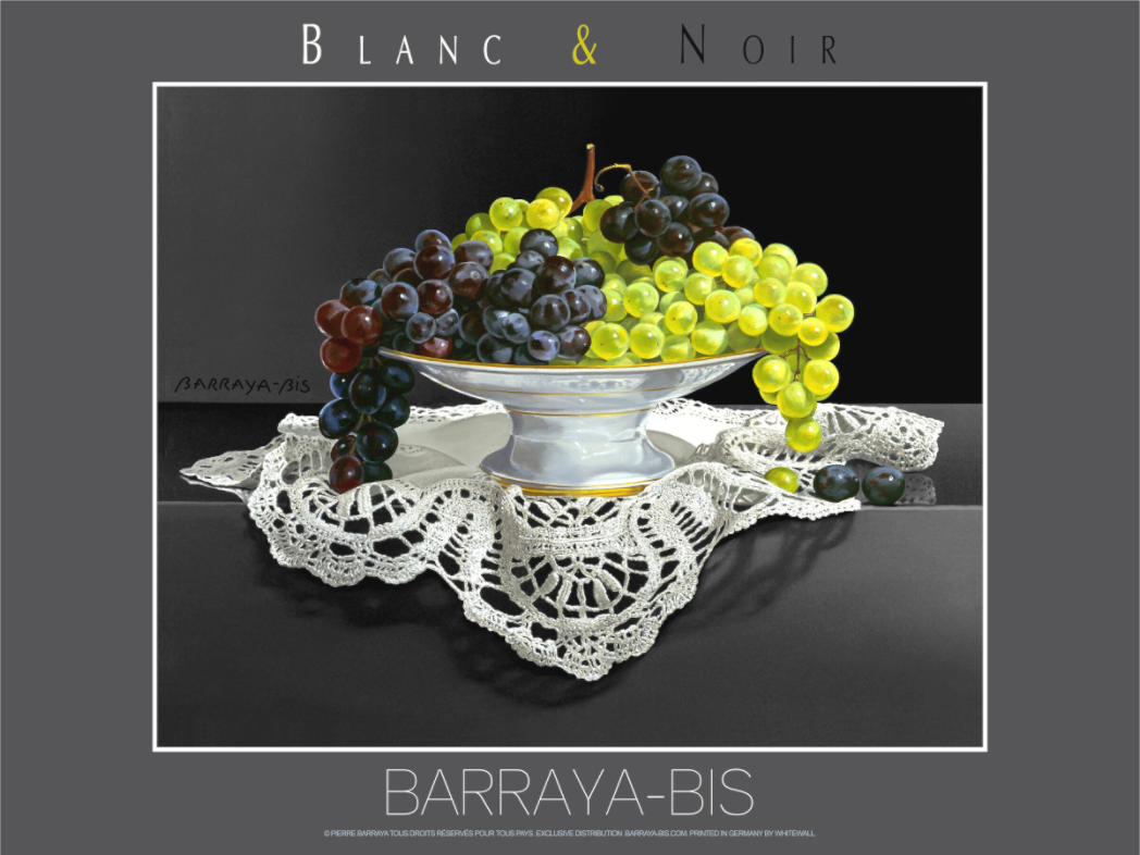 Affiche de Pierre Barraya. Blanc et noir raisin de deux couleurs coupe en pocelaine et belle nappe